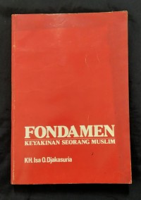 Image of FONDAMEN Keyakinan Seorang Muslim