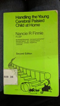 Image of Handling the Young Cerebral Palsied Child at Home