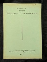 Image of Hubungan dengan keluarga anak yang berkelainan