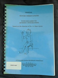 Image of Manual Motor Observation With Regards to Sensory Integration