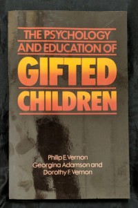 The Psychology and Education of Gifted Children